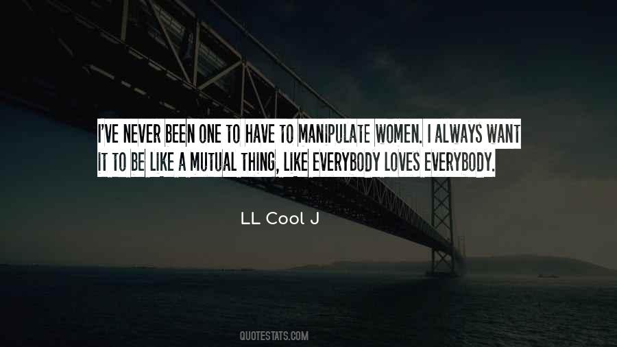 LL Cool J Quotes #1425534
