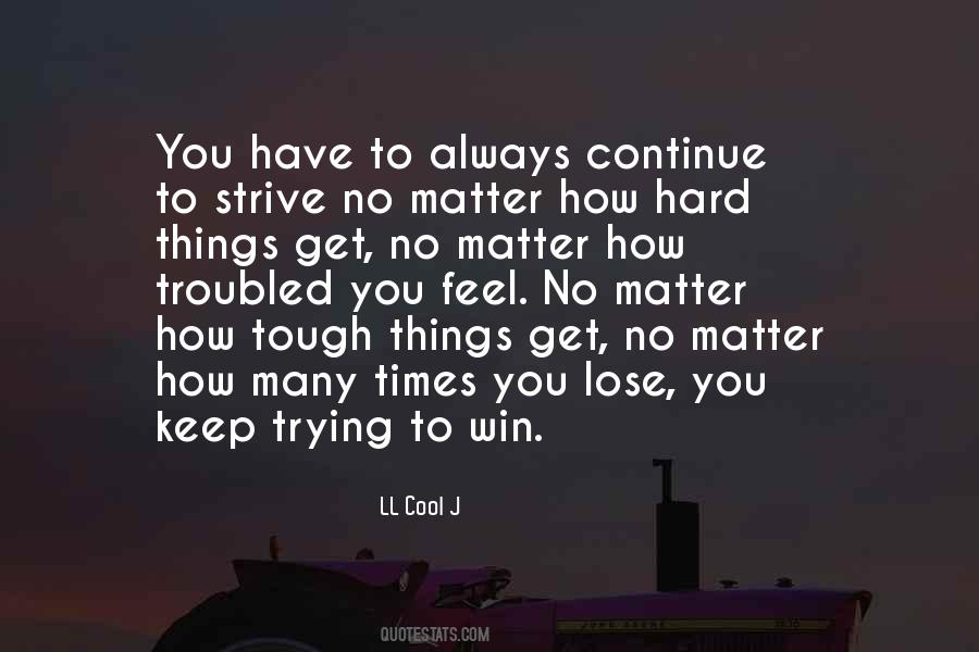 LL Cool J Quotes #577968