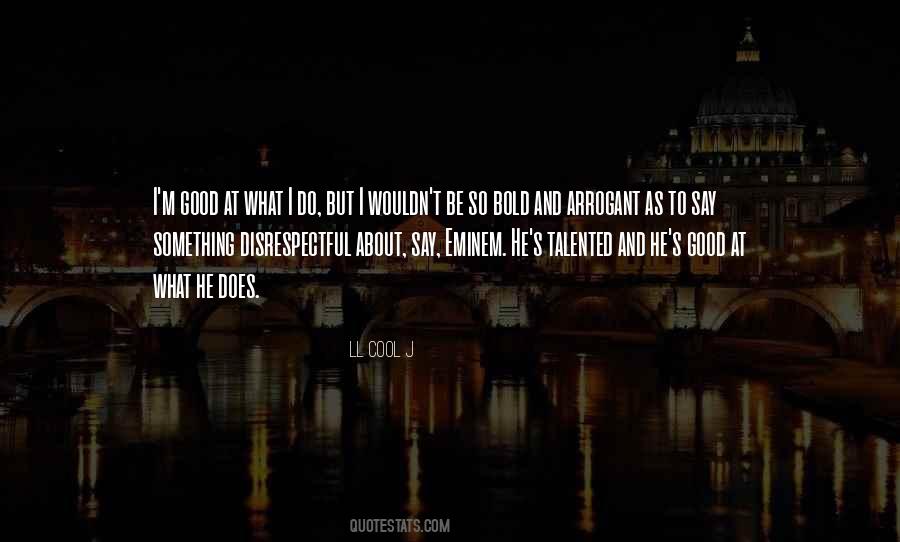 LL Cool J Quotes #660252