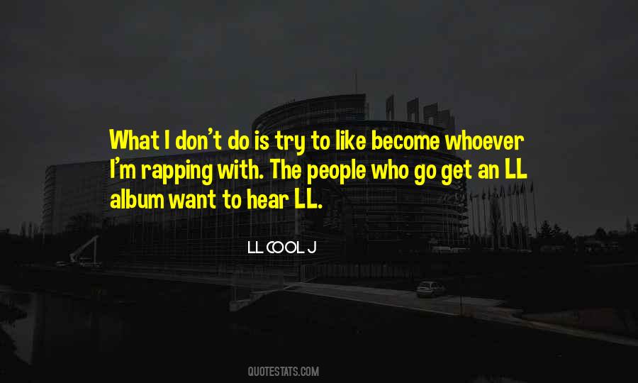 LL Cool J Quotes #686001