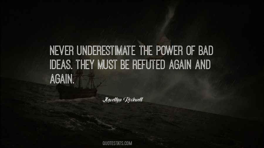 Llewellyn Rockwell Quotes #1696531