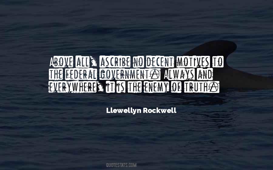 Llewellyn Rockwell Quotes #293663