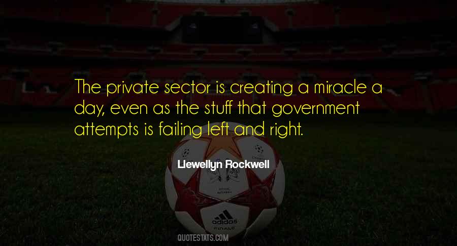Llewellyn Rockwell Quotes #304128