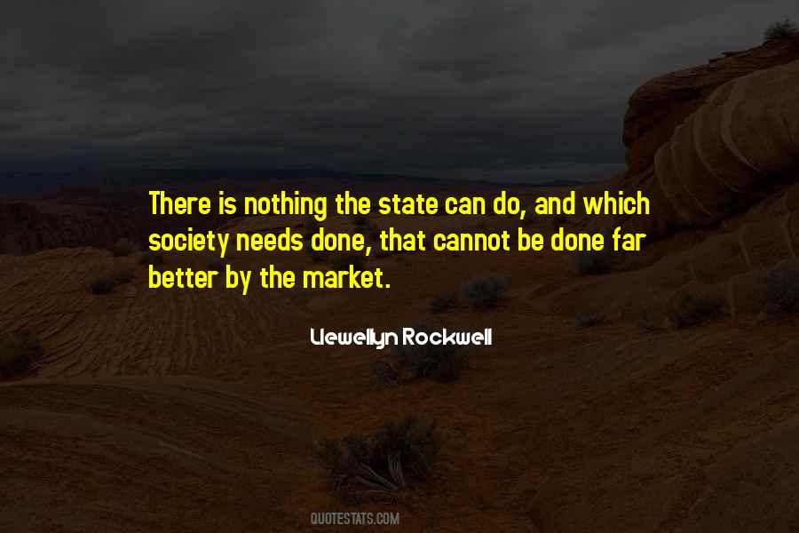 Llewellyn Rockwell Quotes #349830