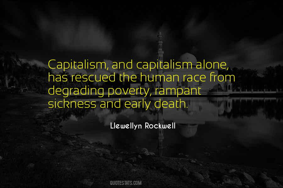 Llewellyn Rockwell Quotes #497768