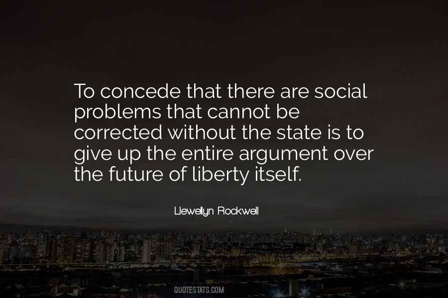 Llewellyn Rockwell Quotes #503795