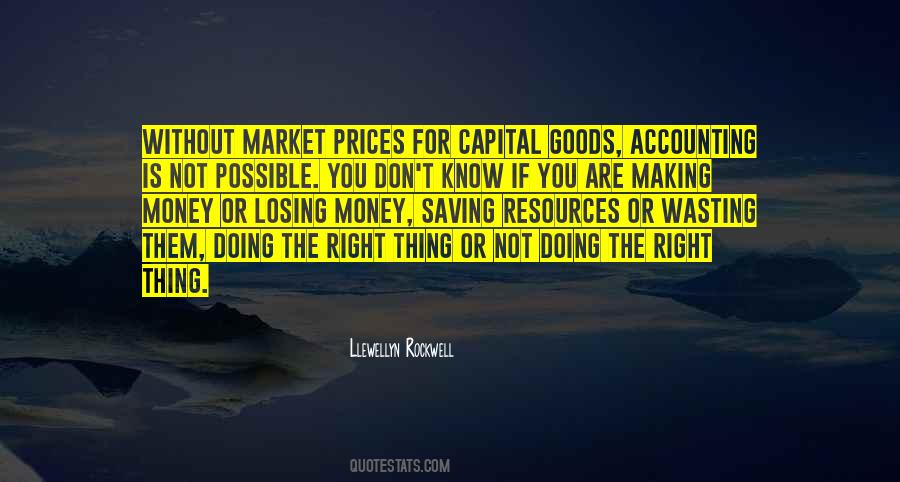 Llewellyn Rockwell Quotes #575874