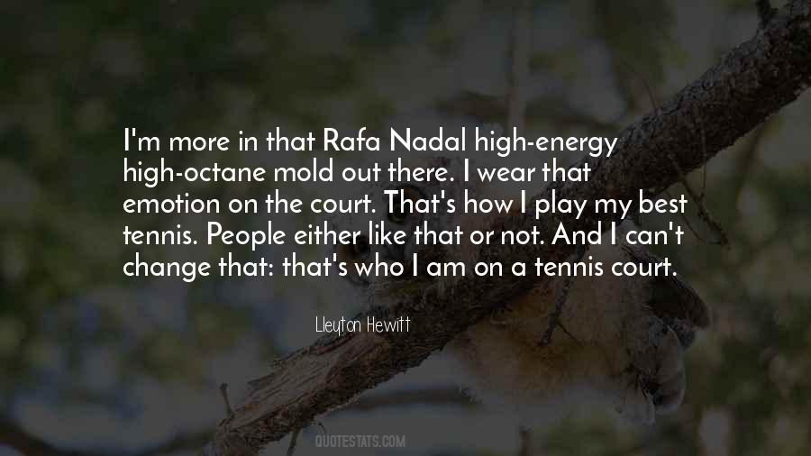 Lleyton Hewitt Quotes #428102