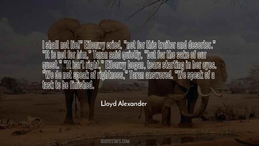 Lloyd Alexander Quotes #1140646