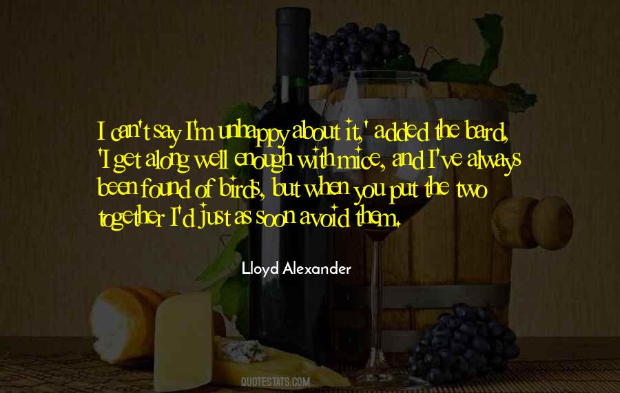 Lloyd Alexander Quotes #328291