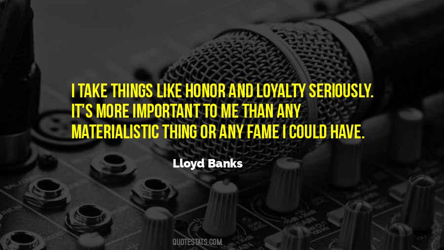 Lloyd Banks Quotes #177574