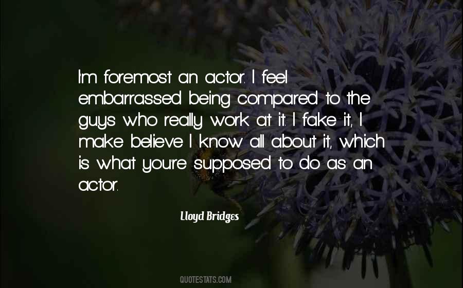 Lloyd Bridges Quotes #1628535