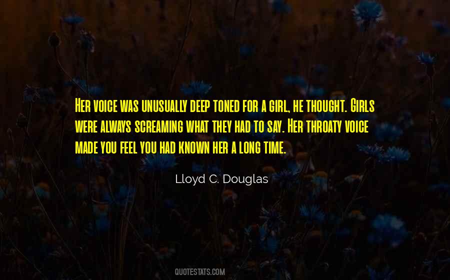 Lloyd C. Douglas Quotes #526023