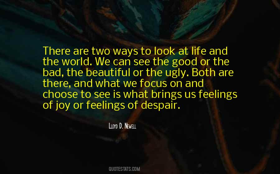 Lloyd D. Newell Quotes #355446