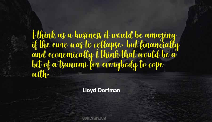 Lloyd Dorfman Quotes #1130602