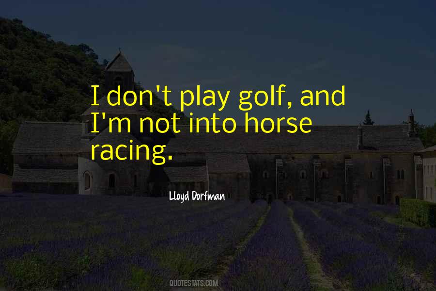 Lloyd Dorfman Quotes #1491402