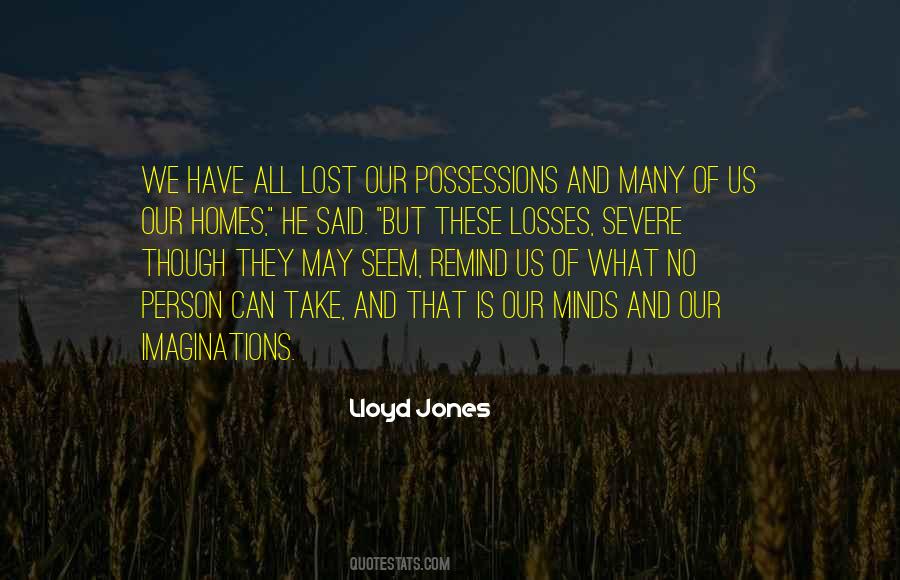 Lloyd Jones Quotes #1178833