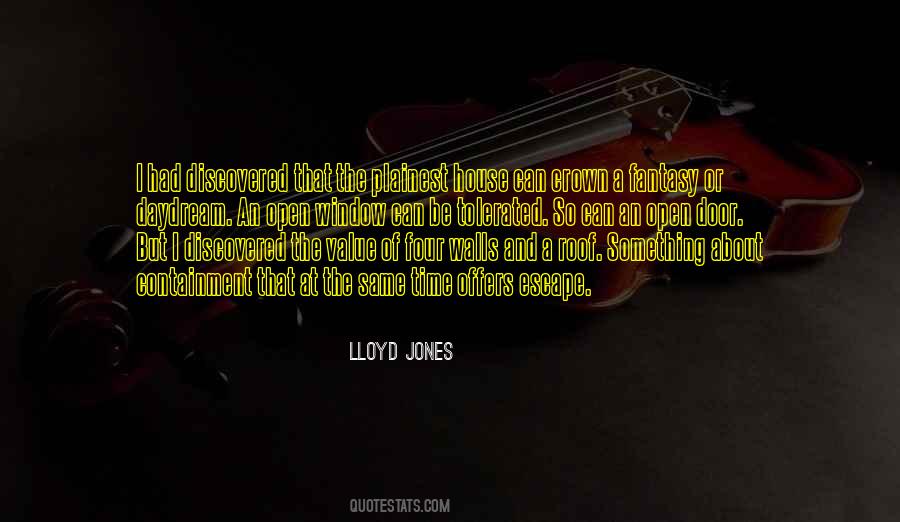 Lloyd Jones Quotes #1416609