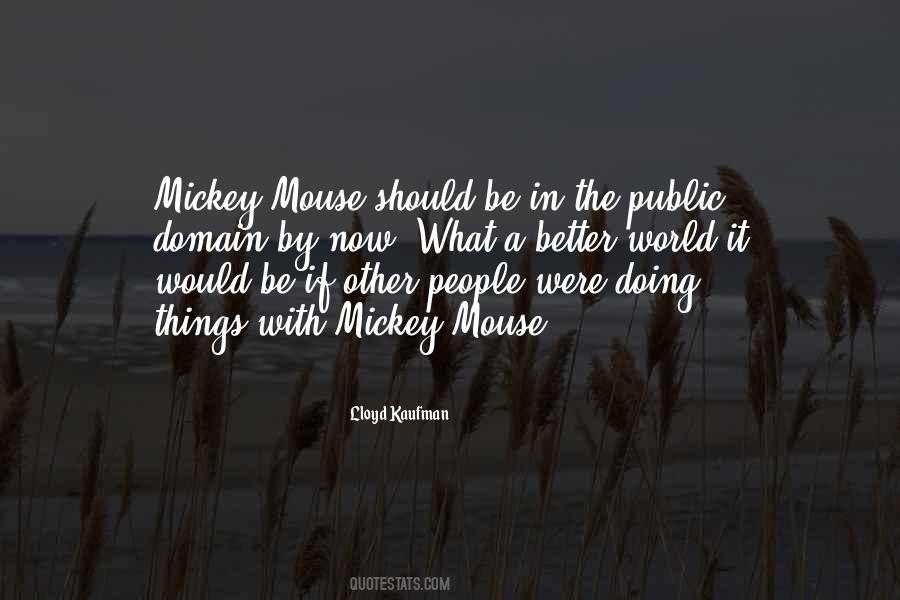 Lloyd Kaufman Quotes #1003089