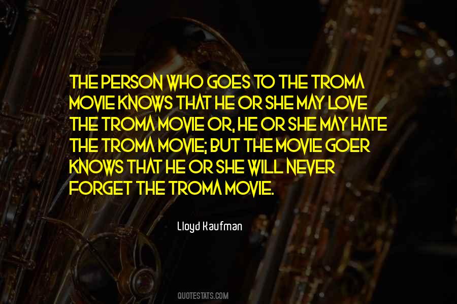 Lloyd Kaufman Quotes #707966
