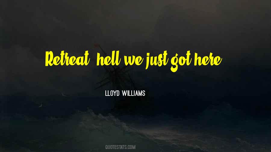 Lloyd Williams Quotes #1129626