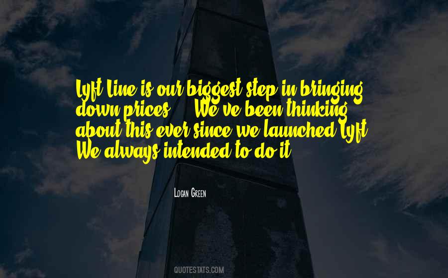 Logan Green Quotes #1184073