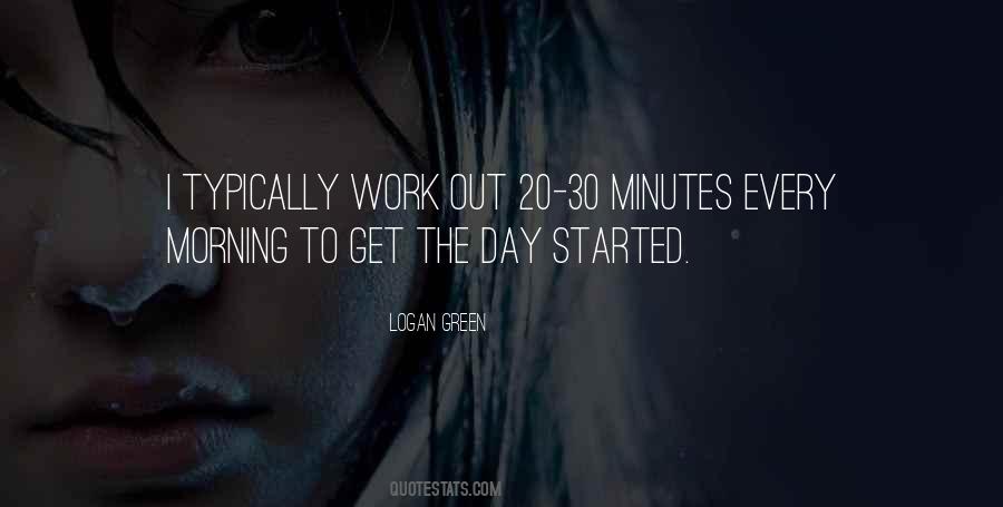 Logan Green Quotes #1319214