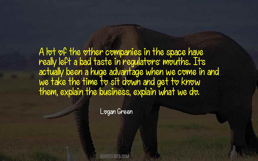 Logan Green Quotes #357175