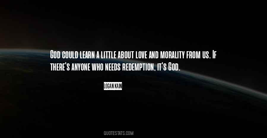 Logan Kain Quotes #1410640
