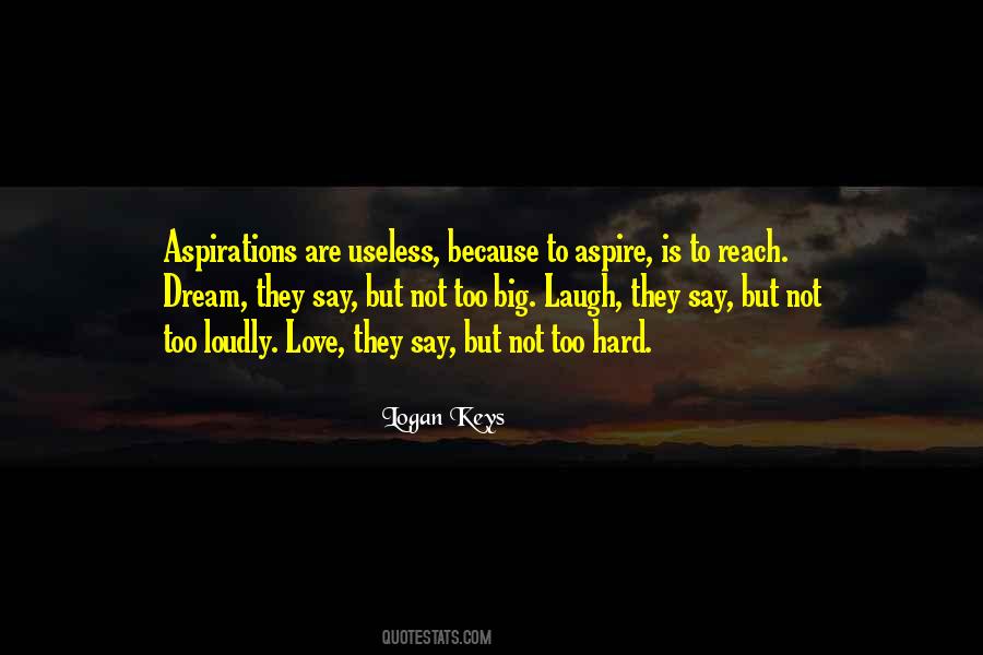 Logan Keys Quotes #1445472