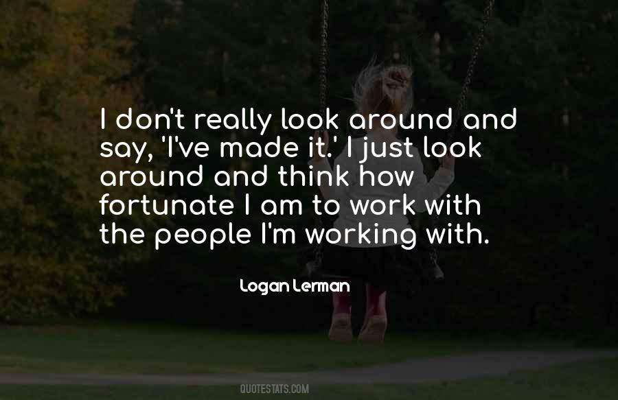 Logan Lerman Quotes #653670