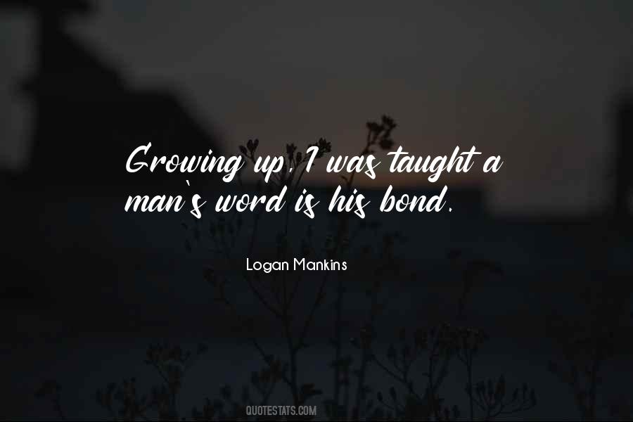 Logan Mankins Quotes #1195720