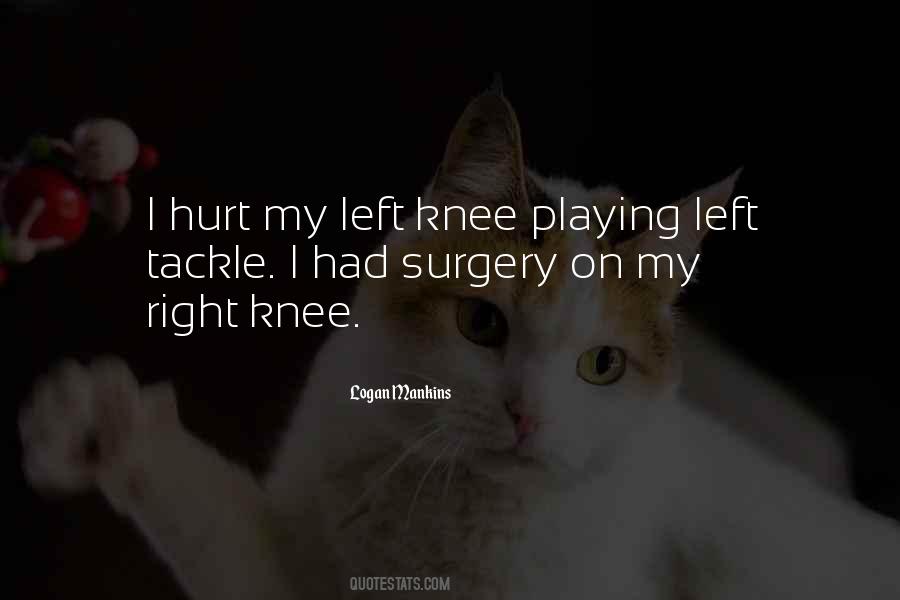 Logan Mankins Quotes #1345698