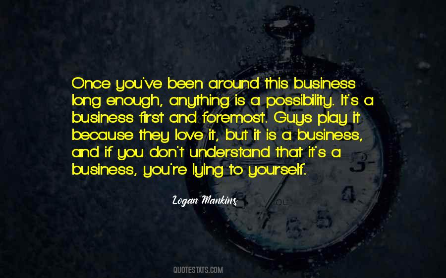 Logan Mankins Quotes #564819