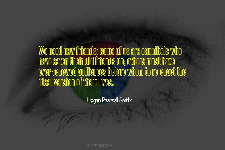 Logan Pearsall Smith Quotes #1015024