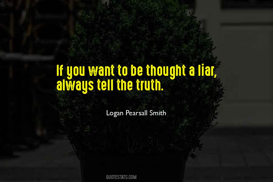 Logan Pearsall Smith Quotes #1097084