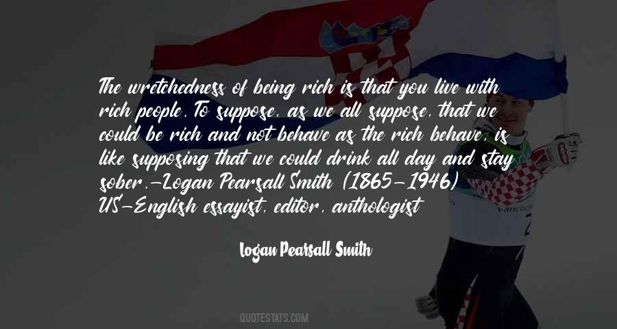 Logan Pearsall Smith Quotes #1274213