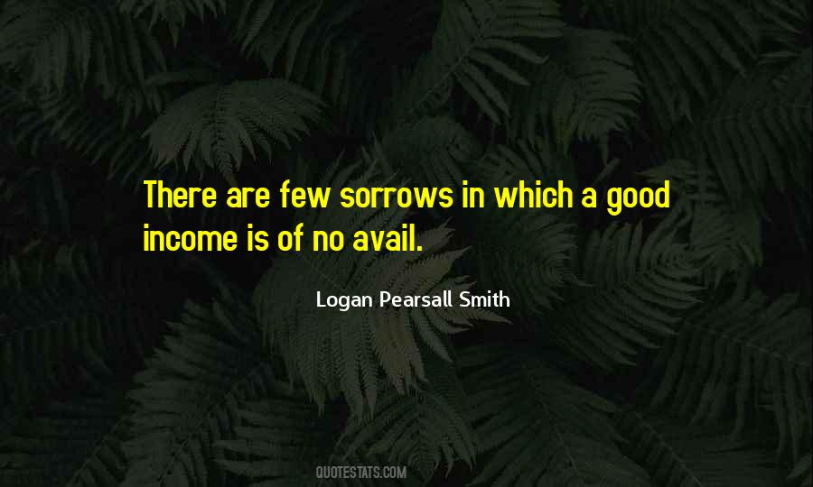 Logan Pearsall Smith Quotes #1507138