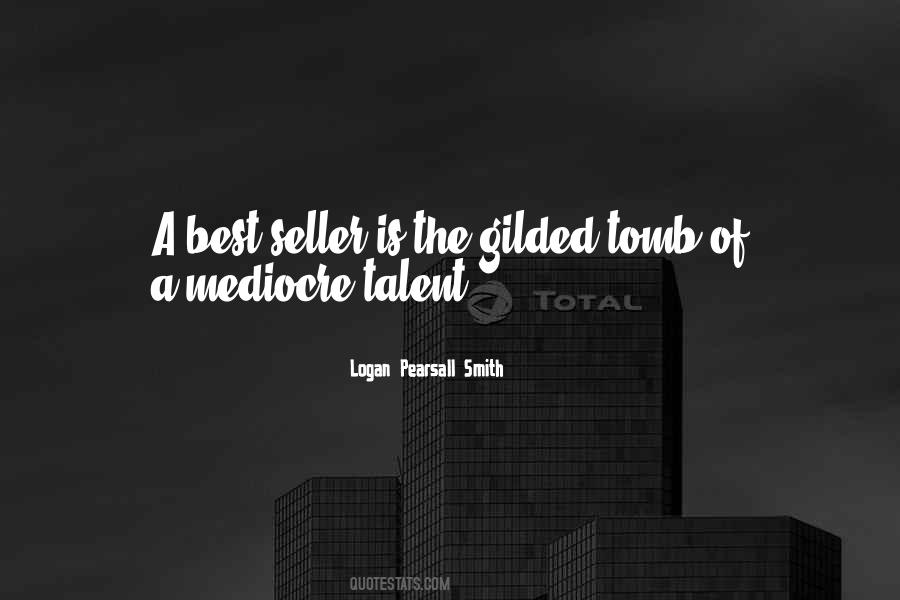 Logan Pearsall Smith Quotes #1536083