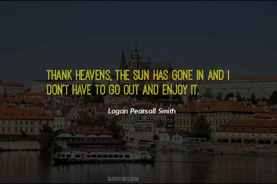 Logan Pearsall Smith Quotes #1605650