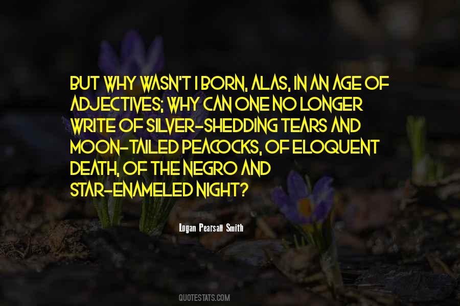 Logan Pearsall Smith Quotes #30022