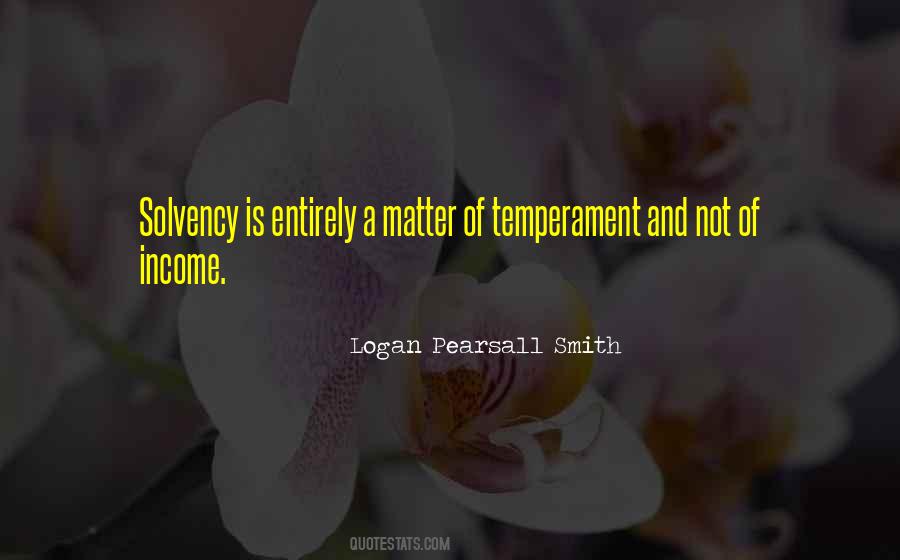 Logan Pearsall Smith Quotes #731202