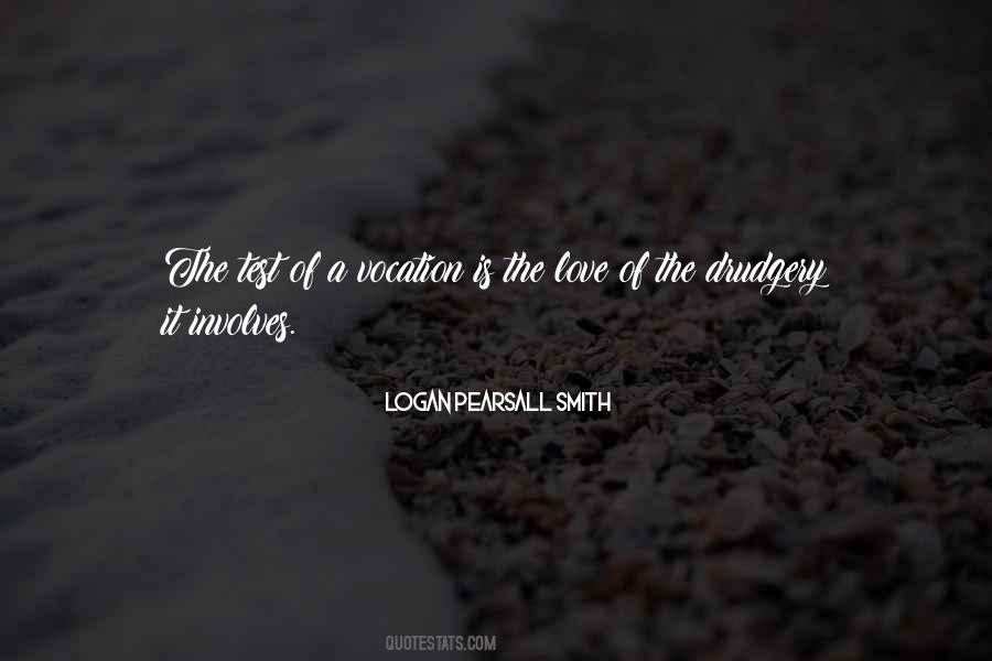 Logan Pearsall Smith Quotes #856461