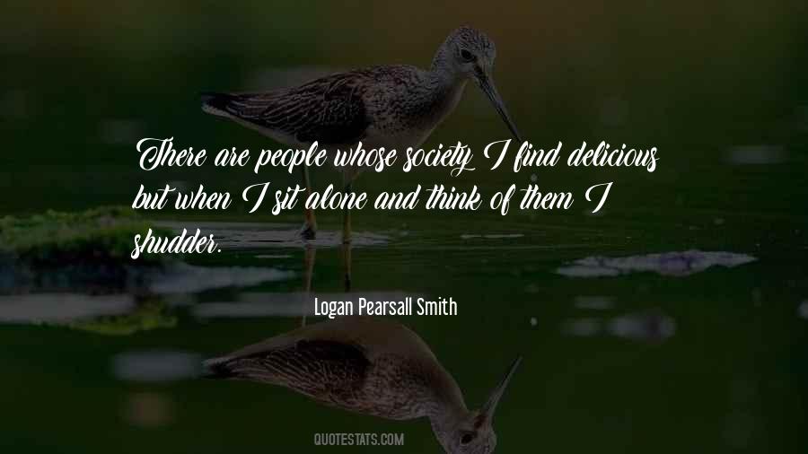 Logan Pearsall Smith Quotes #875689