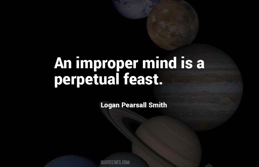 Logan Pearsall Smith Quotes #923645