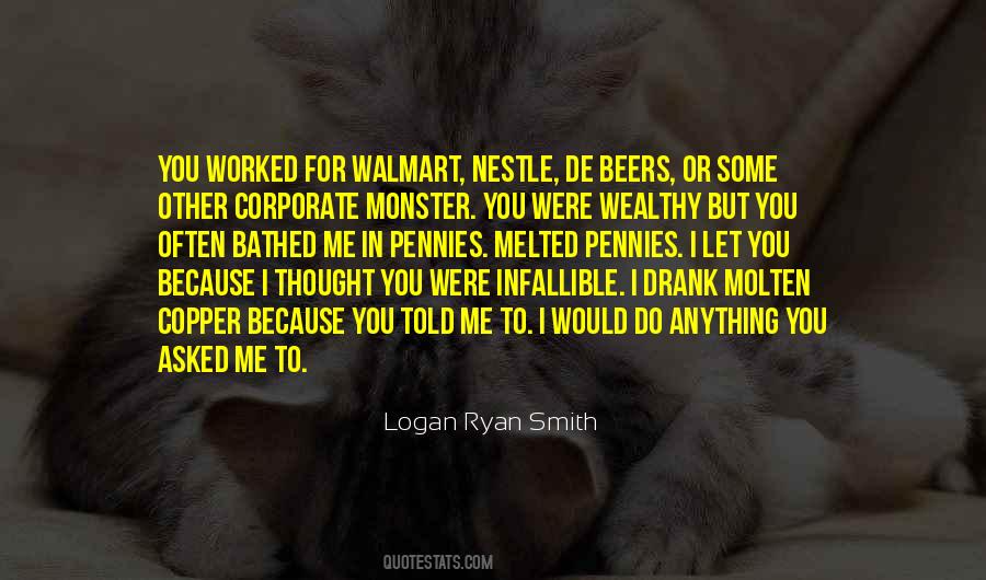 Logan Ryan Smith Quotes #1279592