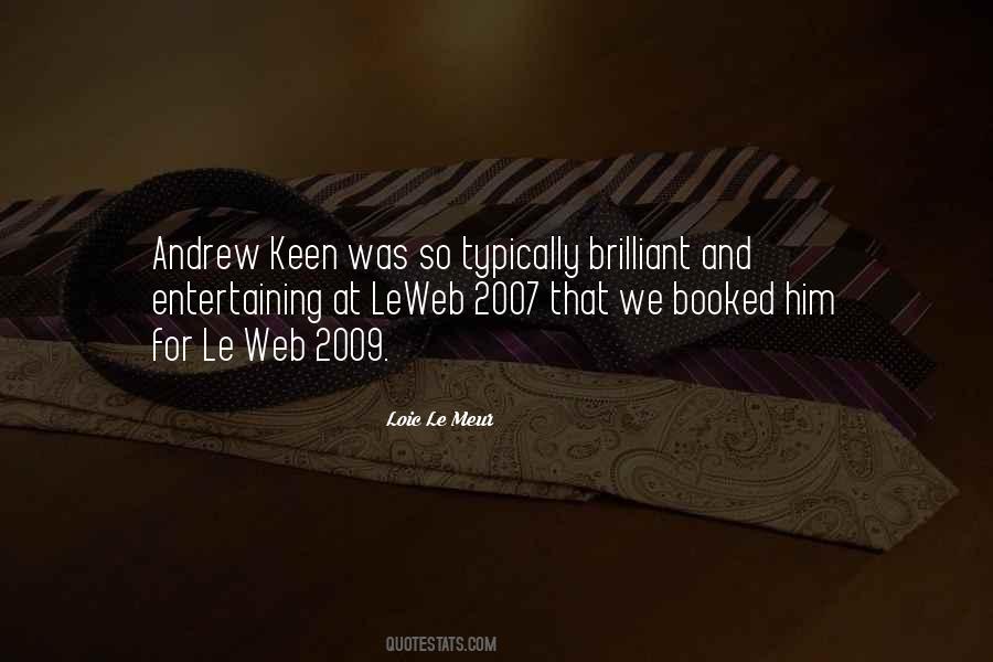 Loic Le Meur Quotes #1149717