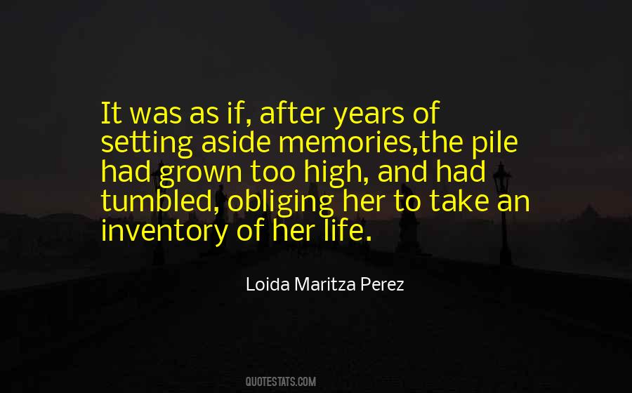 Loida Maritza Perez Quotes #1612124