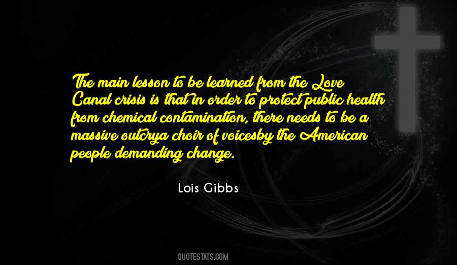 Lois Gibbs Quotes #1523204