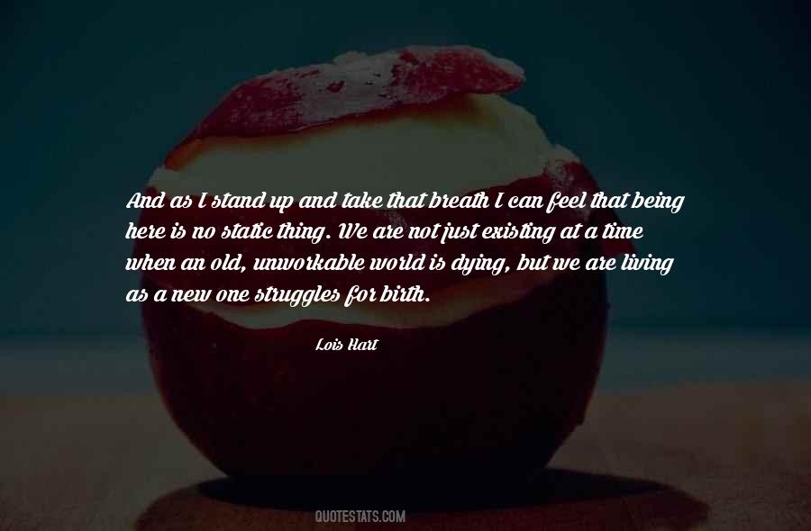 Lois Hart Quotes #1134200